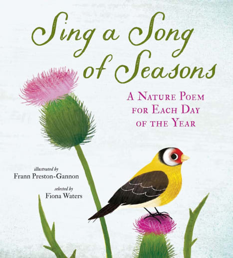 Sing a Song of Seasons (A Nature Poem for Each Day of the Year)
