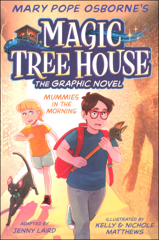 Mummies in the morning magic tree house graphic novel 