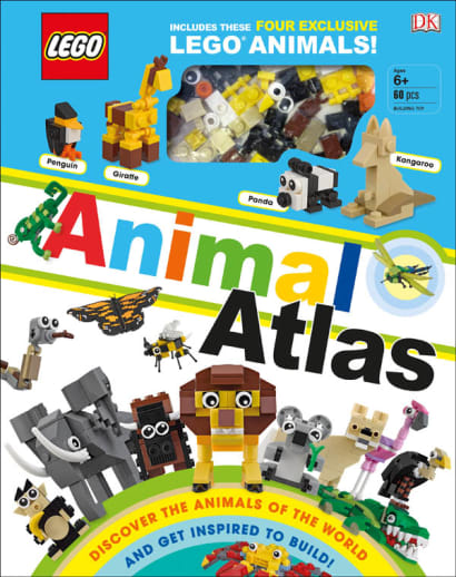 DK LEGO Animal Atlas: Discover the Animals of the World and Get Inspired to Build!