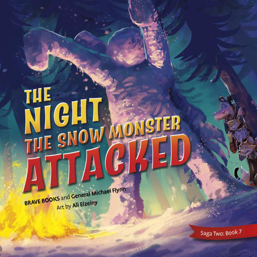Night the Snow Monster Attacked (Saga Two: Iron Chaos)