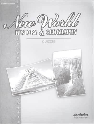 Abeka New World History and Geography Student Quiz Book (Bound)