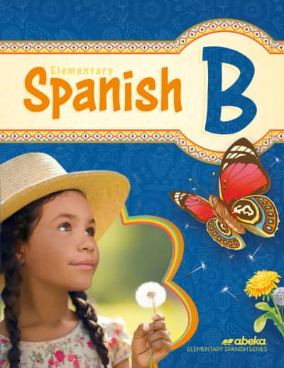 Abeka Elementary Spanish Book B