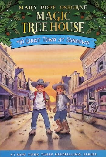Ghost Town at Sundown (Magic Tree House #10)