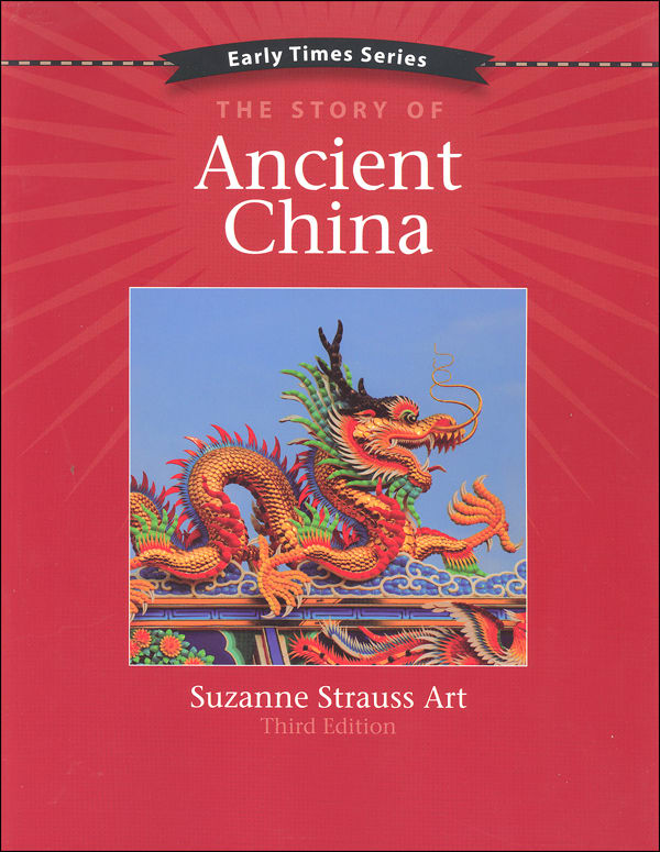 Early Times: Ancient China (3rd Edition)