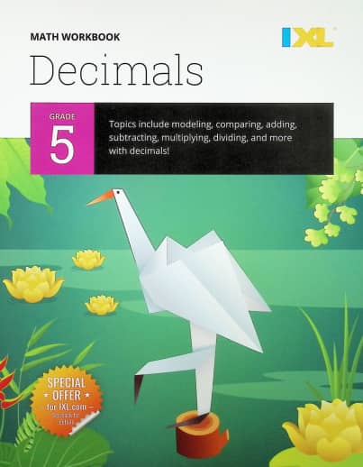 IXL Grade 5 Decimals Workbook (IXL Topic Specific Workbooks)