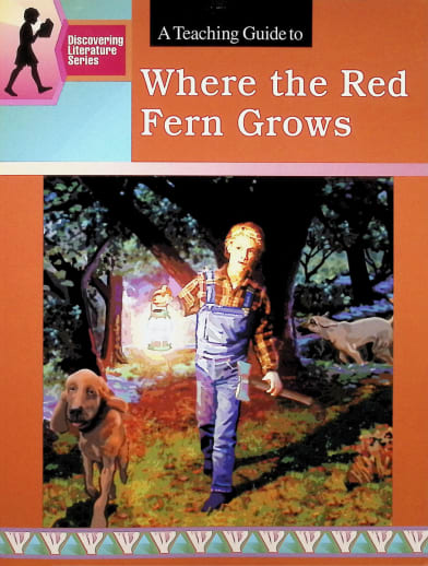 Where the Red Fern Grows Literature Teaching Guide