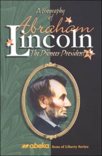 Abraham Lincoln (Sons of Liberty Series)