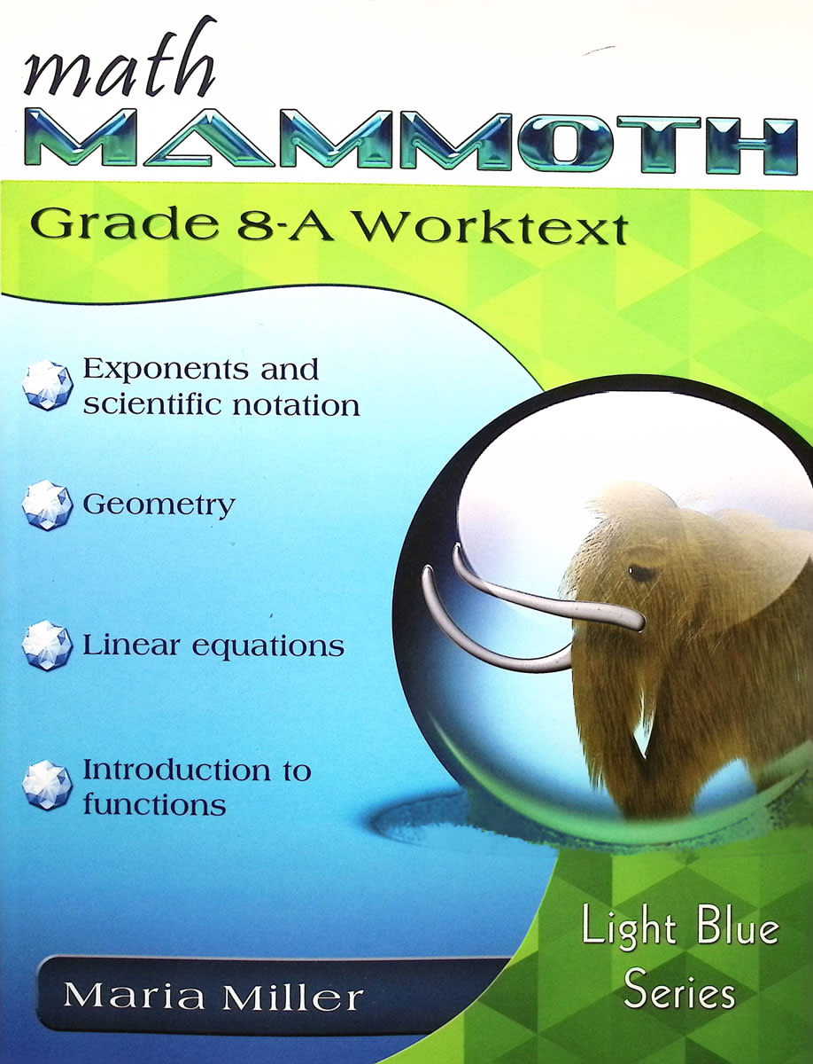 Math Mammoth Grade 8-A Worktext (2024 Edition, Full Color)