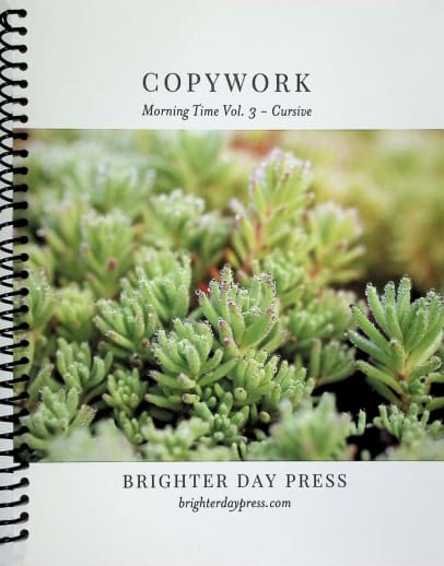 Morning Time Copywork Volume 3 - Cursive