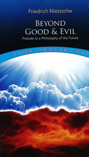 Beyond Good and Evil (Dover Thrift Edition)