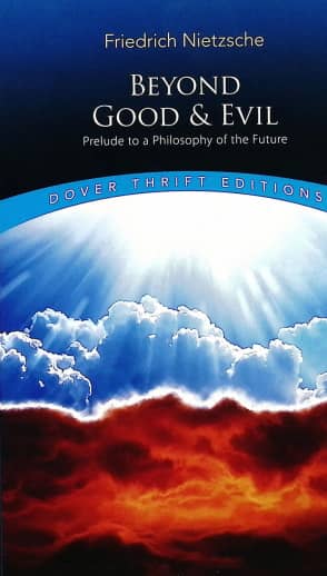 Beyond Good and Evil (Dover Thrift Edition)