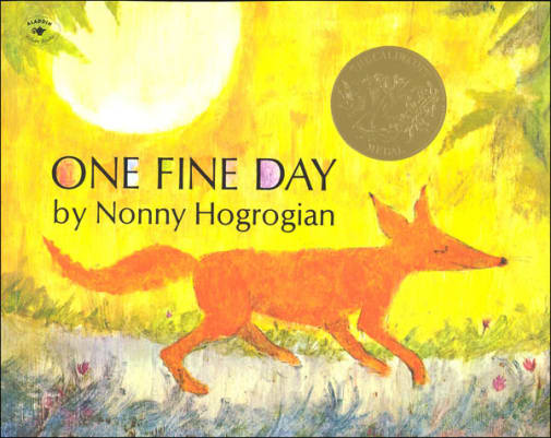 One Fine Day by Nonny Hogrogian