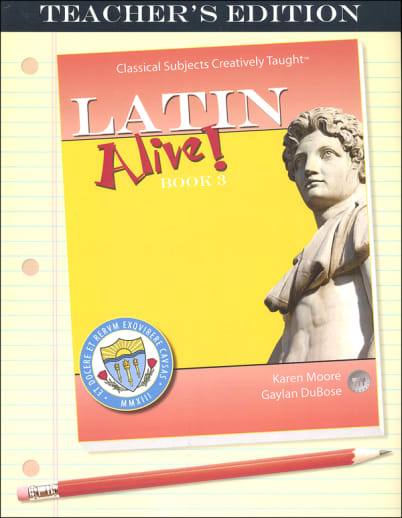 Latin Alive! Book 3 Teacher's Edition