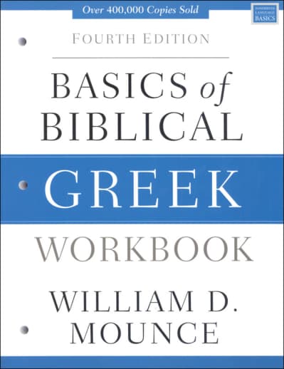 Basics of Biblical Greek Workbook Fourth Edition