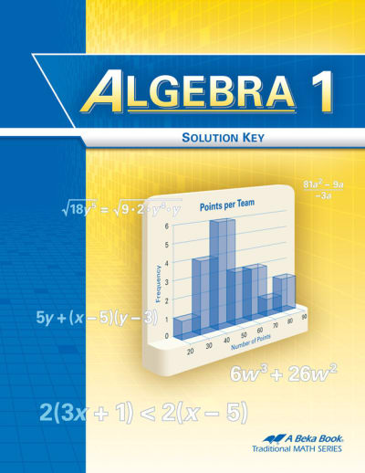 Abeka Algebra 1 Textbook Solution Key