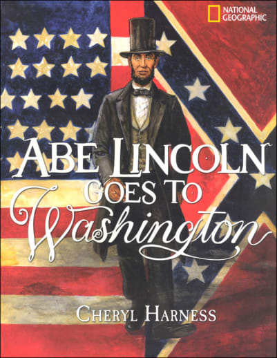 Abe Lincoln Goes to Washington