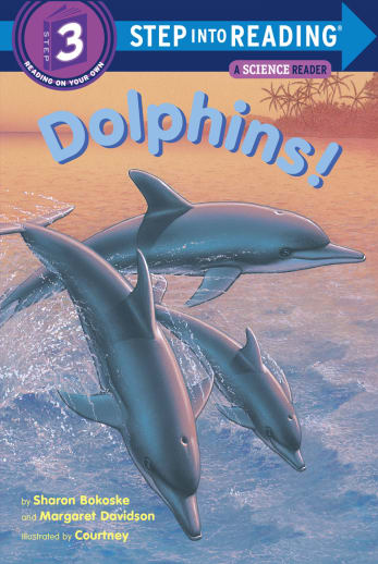 Dolphins! (Step into Reading Level 3)