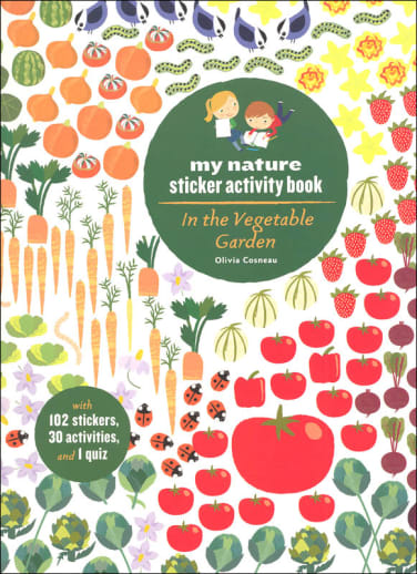My Nature Sticker Activity Book: In the Vegetable Garden