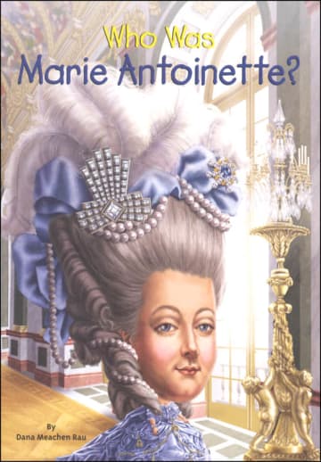 Who Was Marie Antoinette?