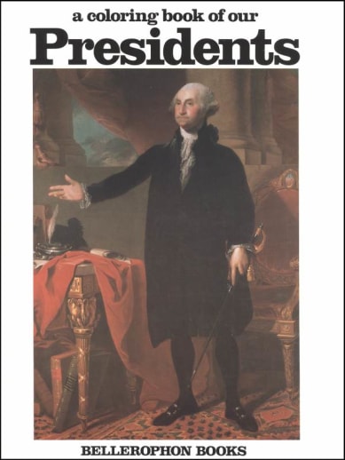 Coloring Book of Our Presidents