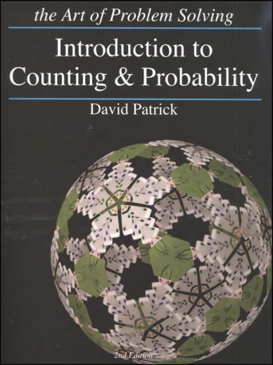 The Art of Problem Solving: Introduction to Counting & Probability Text