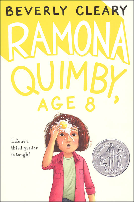 Ramona Quimby, Age 8 by Beverly Cleary