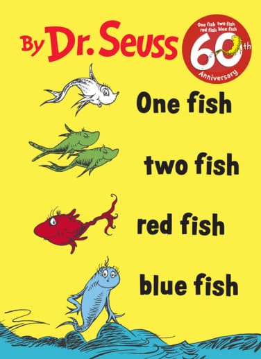 One Fish, Two Fish, Red Fish, Blue Fish by Dr. Seuss