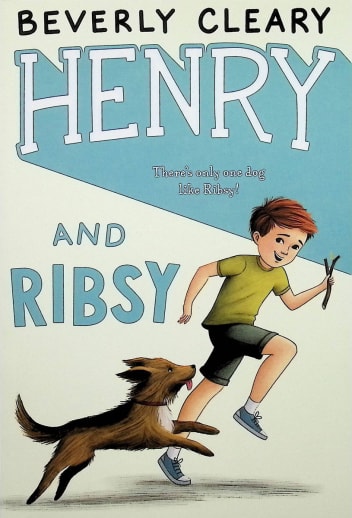 Henry and Ribsy by Beverly Cleary