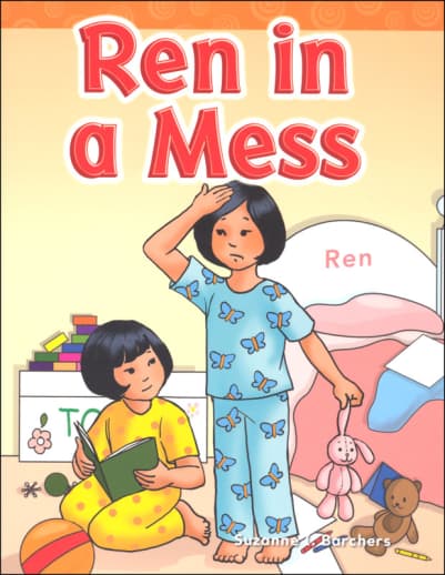 Ren in a Mess (Short Vowel Stories)