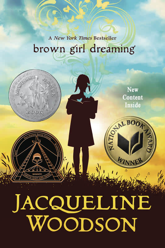 Brown Girl Dreaming by Jacqueline Woodson