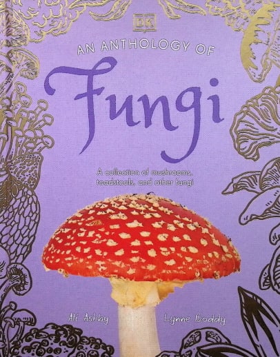 Anthology of Fungi