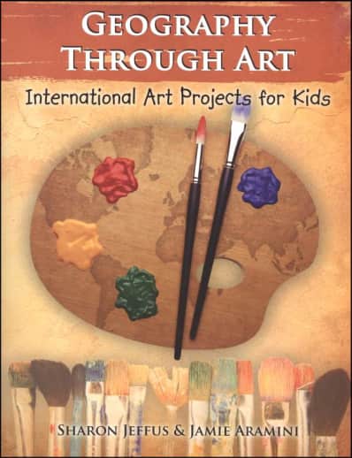Geography Through Art: International Art Projects for Kids