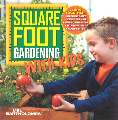 Square Foot Gardening with Kids