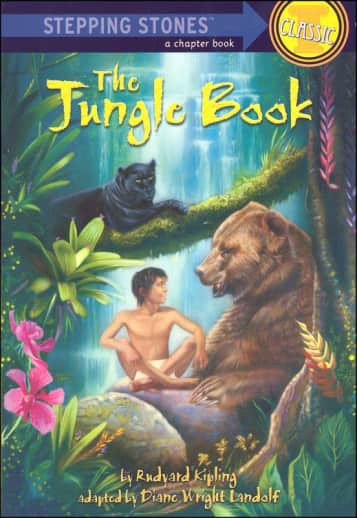 The Jungle Book by Rudyard Kipling (Stepping Stones)