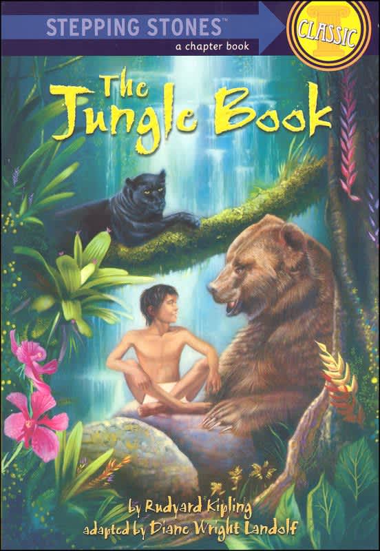 The Jungle Book by Rudyard Kipling (Stepping Stones)