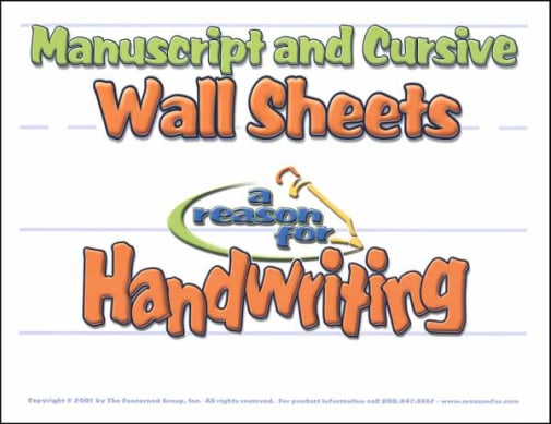 A Reason for Handwriting Manuscript & Cursive Wall Sheets