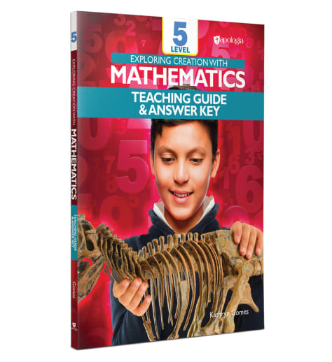 Exploring Creation with Mathematics Level 5 Teaching Guide & Answer Key