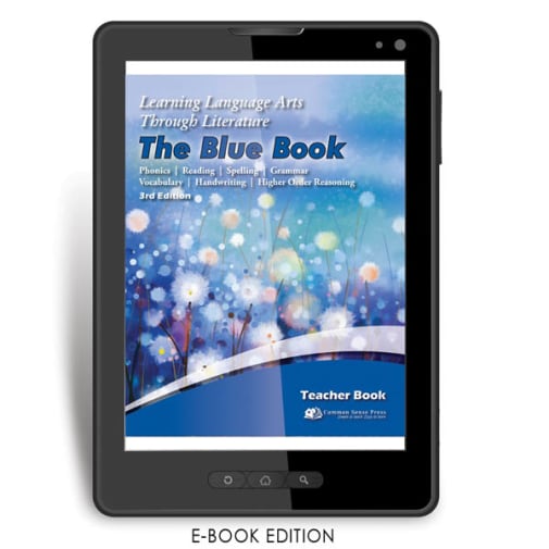 Learning Language Arts Through Literature Blue Teacher Book (3rd Edition) e-book