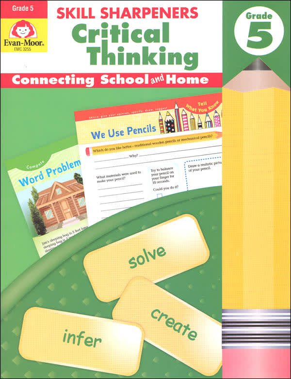 Skill Sharpeners: Critical Thinking, Grade 5