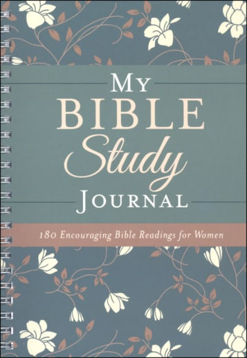 My Bible Study Journal: 180 Encouraging Bible Readings for Women
