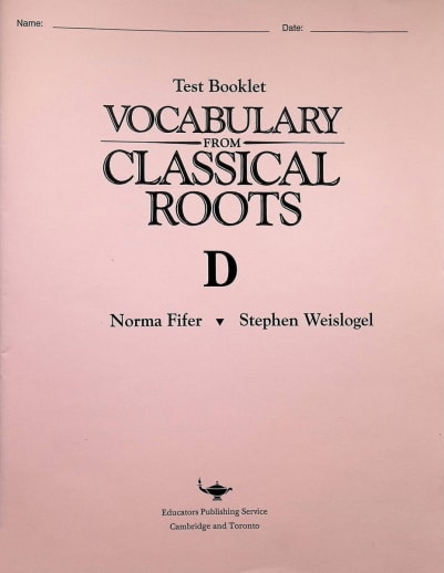 Vocabulary From Classical Roots D Test & Key