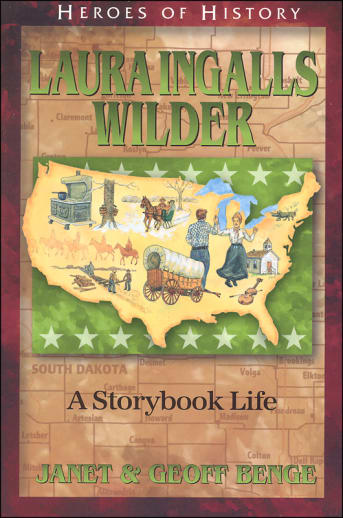 Laura Ingalls Wilder (Heroes of History)