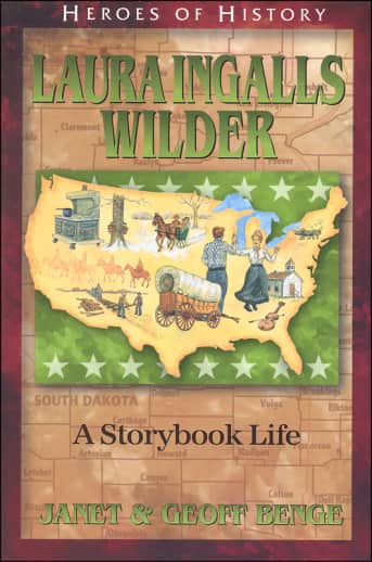 Laura Ingalls Wilder (Heroes of History)