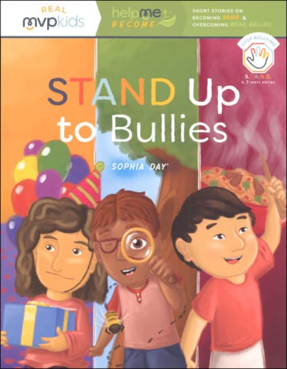 Stand Up to Bullies (Help Me Become MVP Kids)