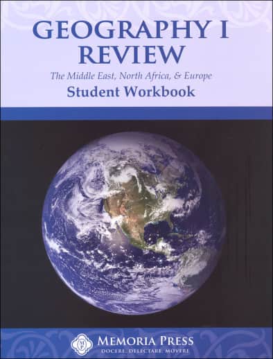 Memoria Press Geography 1 Review Student Workbook (Middle East, North Africa, & Europe)