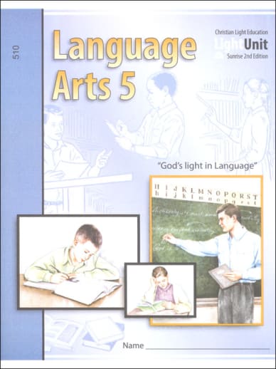 Language Arts LightUnit 510 Sunrise 2nd Edition