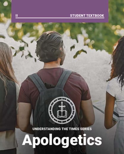 Understanding the Times Series: Apologetics, Book 2 Student Text