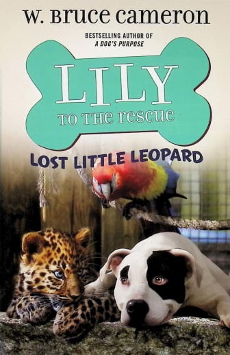 Lily to the Rescue: Lost Little Leopard (Book 5)