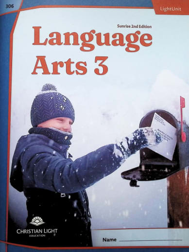 Christian Light Language Arts LightUnit 306 Sunrise 2nd Edition