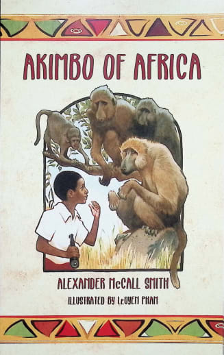 Akimbo of Africa by Alexander McCall Smith